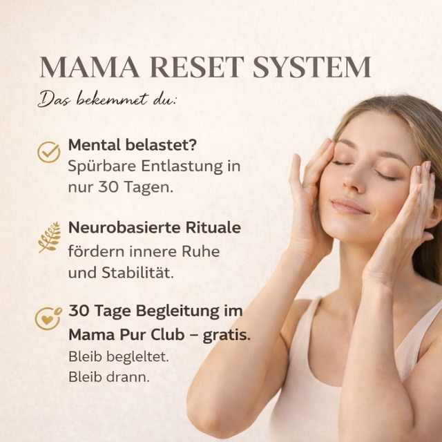 Mama Reset System